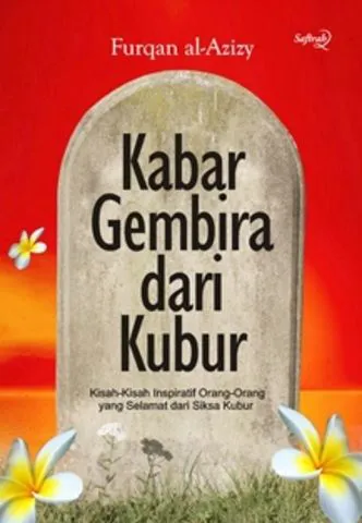 Buku Kabar Gembira dari Kubur oleh Furqan al-Azizy