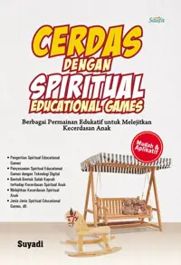 Cerdas Dengan Spiritual Educational Games — Suyadi — sampul