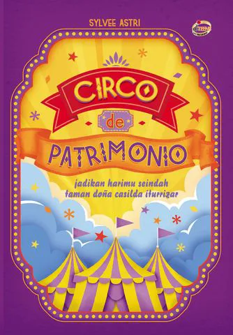 Buku Circo de Patrimonio oleh Sylvee Astri