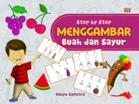 Step by Step Menggambar Buah dan Sayur — Wahyu Saputra — sampul