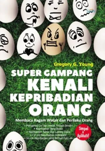 Buku Super Gampang Kenali Kepribadian Orang oleh Gregory G. Young