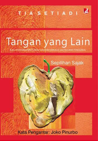 Buku Tangan Yang Lain oleh Tia Setiadi