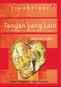 Tangan Yang Lain — Tia Setiadi — sampul
