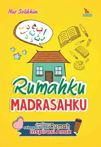Rumahku, Madrasahku — Nur Solikhin — sampul