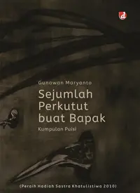 Sejumlah Perkutut Buat Bapak — Gunawan Maryanto — sampul