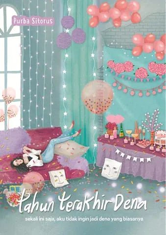Buku Tahun Terakhir Dena oleh Purba Sitorus