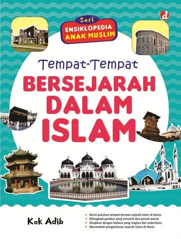 Buku Tempat-Tempat Bersejarah dalam Islam oleh Kak Adib