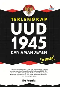 Terlengkap UUD 1945 Dan Amandemen — Tim Redaksi — sampul