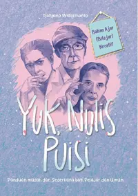 Yuk, Nulis Puisi — Tjahjono Widarmanto — sampul