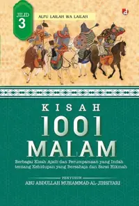 Kisah 1001 Malam (Jilid 3) — Abu Abdullah Muhammad al-Jihsiyari — sampul
