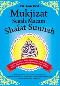 Mukjizat Segala Macam Shalat Sunnah — H. M. Amrin Ra'uf — sampul