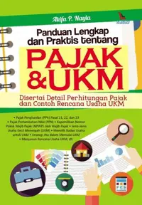 Panduan Lengkap dan Praktis tentang PAJAK & UKM — Akifa P. Nayla — sampul
