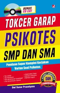 Tokcer Garap Psikotes SMP dan SMA; Panduan Super Komplet Kerjakan Varian Soal Psikotes — Dwi Sunar Prasetyono — sampul