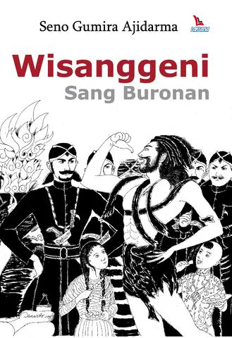 Buku Wisanggeni; Sang Buronan oleh Seno Gumira Ajidarma