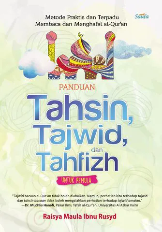 Buku Panduan Tahsin, Tajwid, dan Tahfizh Untuk Pemula oleh Raisya Maula Ibnu Rusyd