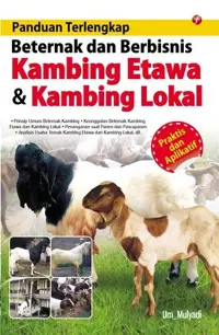 Panduan Terlengkap Beternak dan Berbisnis Kambing Etawa & Kambing Lokal — Um_Mulyadi — sampul