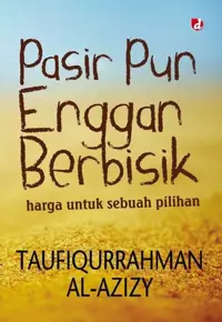 Pasir Pun Enggan Berbisik — Taufiqurrahman al-Azizy — sampul