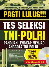 Pasti Lulus!!! Tes Seleksi TNI-POLRI — Arvin Mahardika — sampul