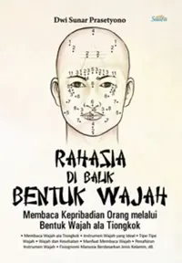 Rahasia Di Balik Bentuk Wajah — Dwi Sunar Prasetyono — sampul
