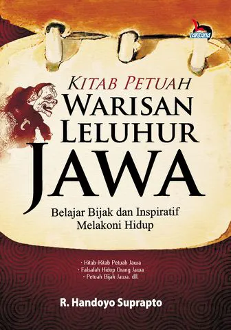 Buku Kitab Petuah Warisan Leluhur Jawa oleh R. Handoyo Suprapto