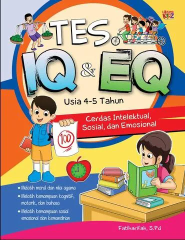 Buku Tes IQ & EQ Untuk Usia 4-5 Tahun oleh S.Pd, Fatiharifah
