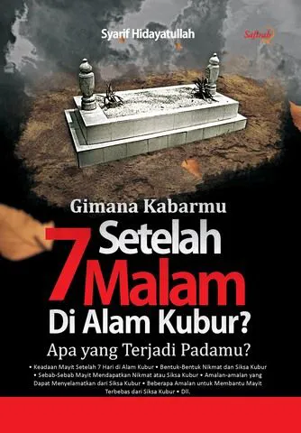Buku Gimana Kabarmu Setelah 7 Malam Di Alam Kubur? oleh Syarif Hidayatullah