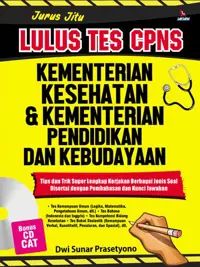 Jurus Jitu Lulus Tes CPNS Kementerian Kesehatan & Kementerian Pendidikan dan Kebudayaan — Dwi Sunar Prasetyono — sampul