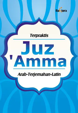 Buku Juz 'Amma Arab-Terjemahan-Latin oleh Habib Rusydi
