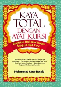 Kaya Total Dengan Ayat Kursi — Muhammad Ainur Rasyid — sampul