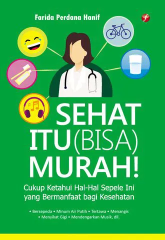 Buku Sehat Itu (Bisa) Murah! oleh Farida Perdana Hanif
