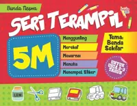 Seri Terampil 5 M, Tema: Benda Sekitar — Bunda Neswa — sampul
