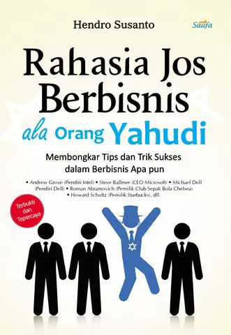 Buku Rahasia Jos Berbisnis ala Orang Yahudi oleh Hendro Susanto
