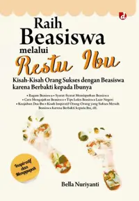 Raih Beasiswa melalui Restu Ibu — Bella Nuriyanti — sampul