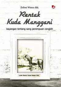 Rentak Kuda Manggani — Zelfeni Wimra dkk. — sampul