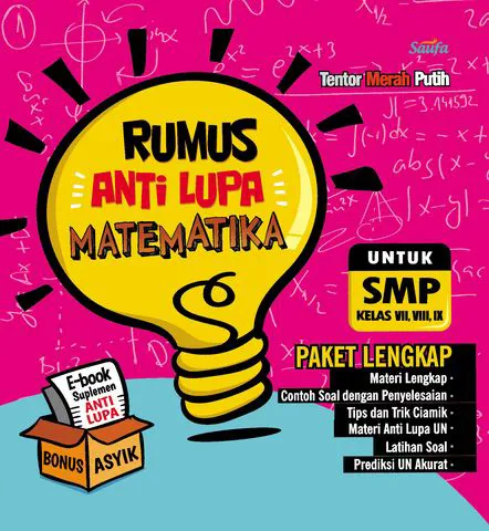 Buku Rumus Anti Lupa Matematika untuk SMP Kelas VII, VIII, IX oleh Tentor Merah Putih