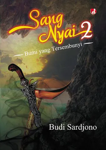 Buku Sang Nyai 2: Bumi yang Tersembunyi oleh Budi Sardjono