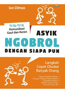 Buku Asyik Ngobrol Dengan Siapa pun oleh Ian Dimas