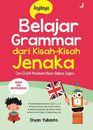 Buku Asyiknya Belajar Grammar dari Kisah-Kisah Jenaka oleh Diyan Yuliyanto