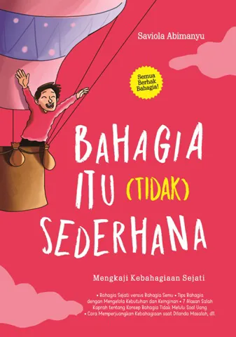 Buku Bahagia Itu (Tidak) Sederhana oleh Saviola Abimanyu