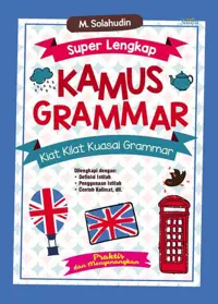Super Lengkap Kamus Grammar — M. Solahudin — sampul