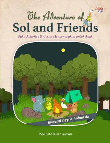 Buku The Adventure of Sol and Friends: Buku Aktivitas & Cerita Menyenangkan Untuk Anak oleh Redhite Kurniawan