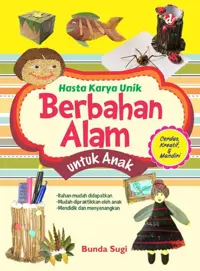 Hasta Karya Unik Berbahan Alam untuk Anak — Bunda Sugi — sampul
