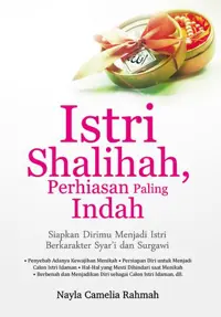 Istri Shalihah, Perhiasan Paling Indah — Nayla Camelia Rahmah — sampul