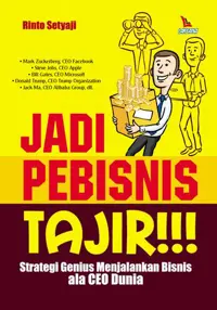 Jadi Pebisnis Tajir!!! — Rinto Setyaji — sampul