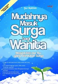 Mudahnya Masuk Surga bagi Wanita — Nur Rokhim — sampul