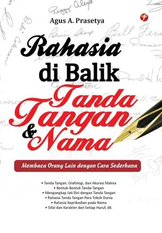 Buku Rahasia di Balik Tanda Tangan & Nama oleh Agus A. Prasetya