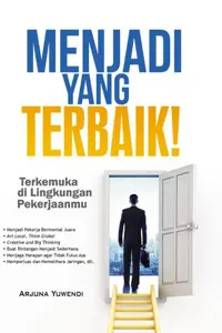 Menjadi Yang Terbaik! — Arjuna Yuwendi — sampul