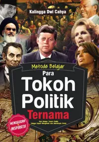 Metode Belajar Para Tokoh Politik Ternama — Kalingga Dwi Cahya — sampul