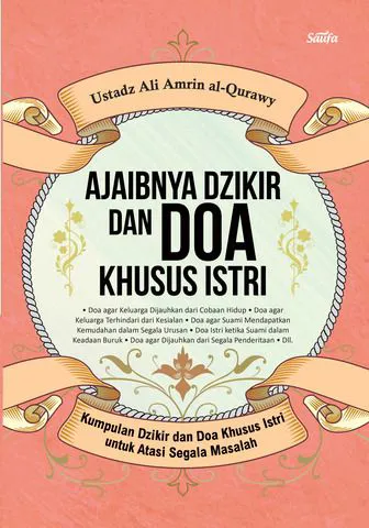 Buku Ajaibnya Dzikir Dan Doa Khusus Istri oleh Ustadz Ali Amrin al-Qurawy