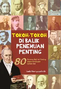 Tokoh-Tokoh Di Balik Penemuan Penting — Laela Nurisysyafa'ah — sampul